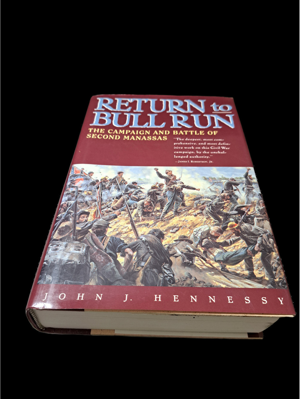 Vintage 1993 Return to Bull Run: The Campaign and Battle of Second Manassas